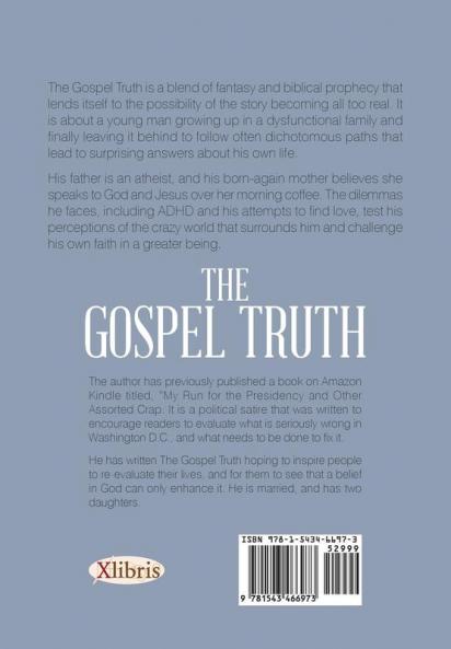 The Gospel Truth