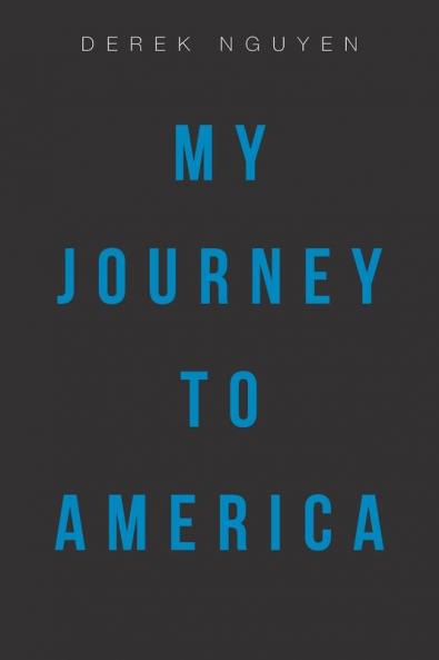 My Journey to America