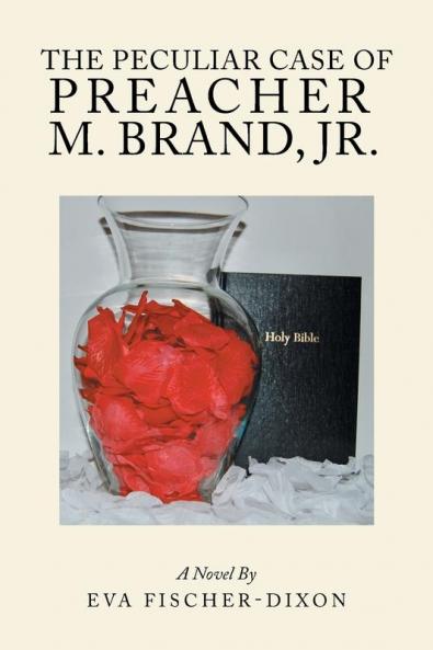 The Peculiar Case of Preacher M. Brand Jr.