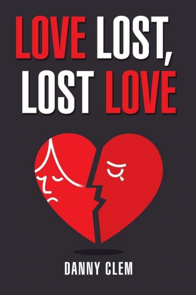 Love Lost Lost Love