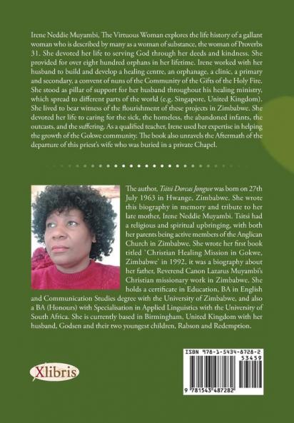 Irene Neddie Muyambi the Virtuous Woman: An Inspiring True Story of a Wife of a Priest. Buried in a Private Chapel. the Aftermath of Her Departure