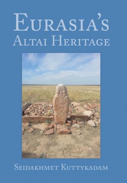 Eurasia's Altai Heritage