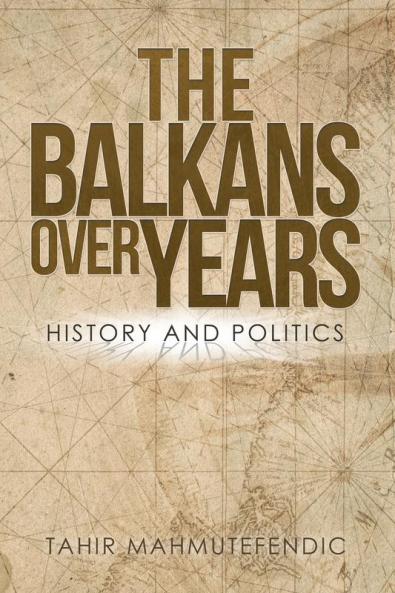 The Balkans over Years