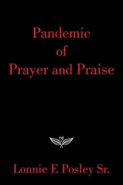 Pandemic of Prayer and Praise