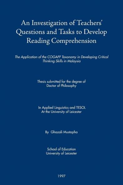 An Investigation of Teachers' Questions and Tasks to Develop Reading Comprehension