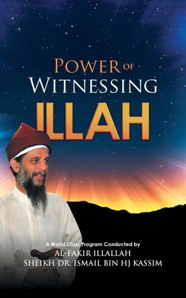 Power of Witnessing Illah