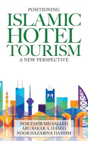 Positioning Islamic  Hotel Tourism