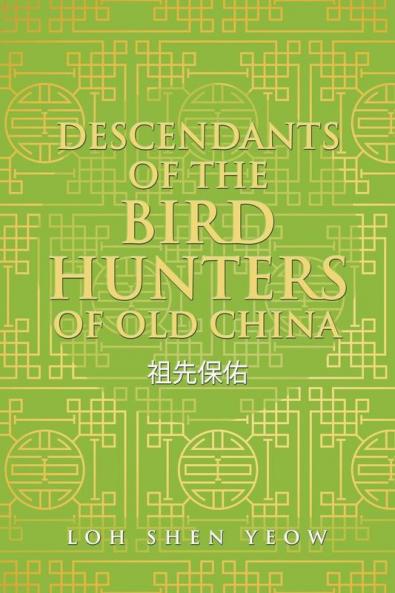 Descendants of the Bird Hunters of Old China