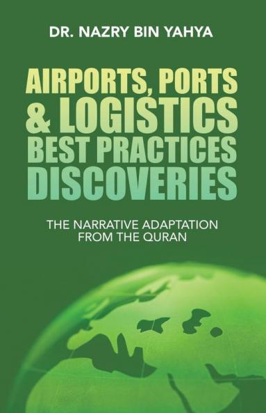 Airports Ports & Logistics Best Practices Discoveries