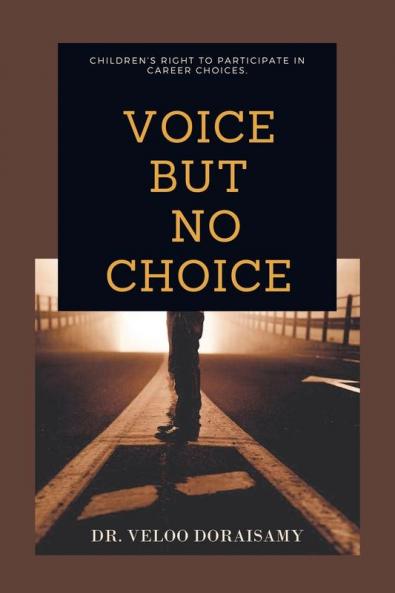 Voice  but No Choice