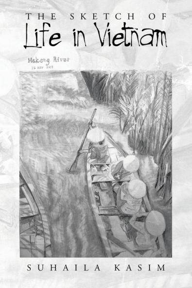 The Sketch of Life in Vietnam