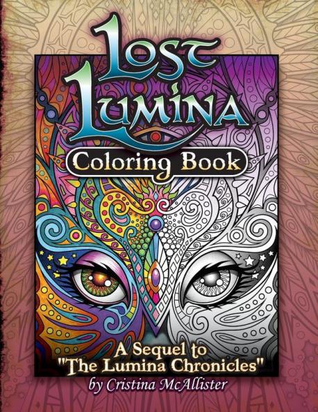 Lost Lumina: A Sequel to "The Lumina Chronicles": 2