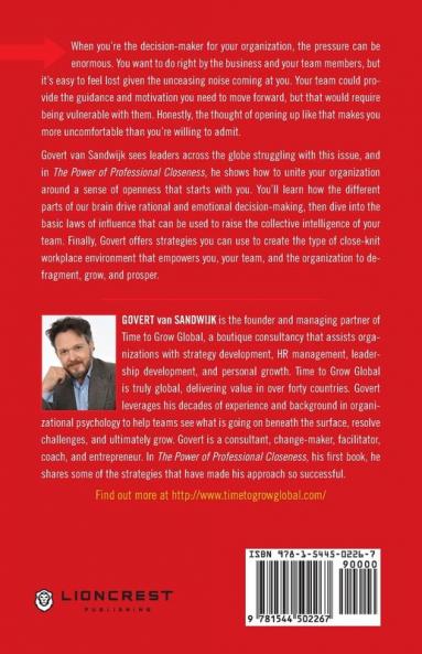 The Power of Professional Closeness: A Guide to Taking a Holistic Approach to Your Business