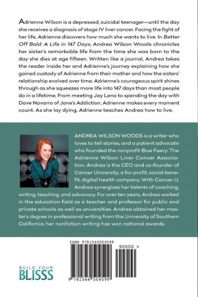 Better Off Bald: A Life in 147 Days