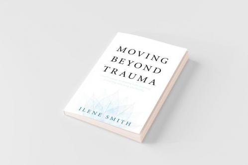 Moving Beyond Trauma