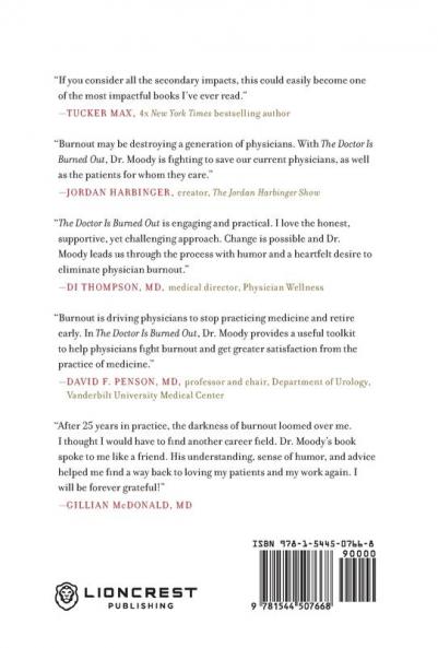 The Doctor Is Burned Out: A Physician's Guide to Recovery