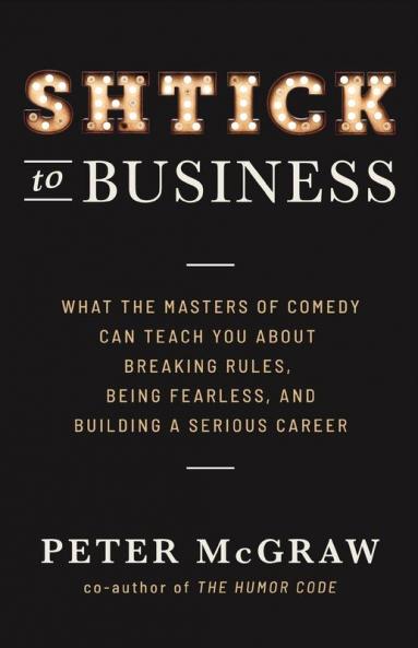 Shtick to Business