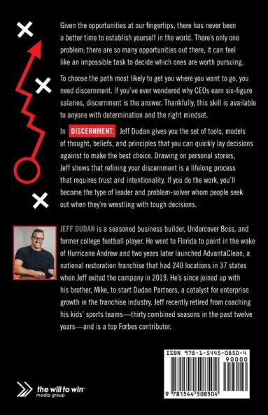 Discernment: The Business Athlete's Regimen for a Great Life through Better Decisions