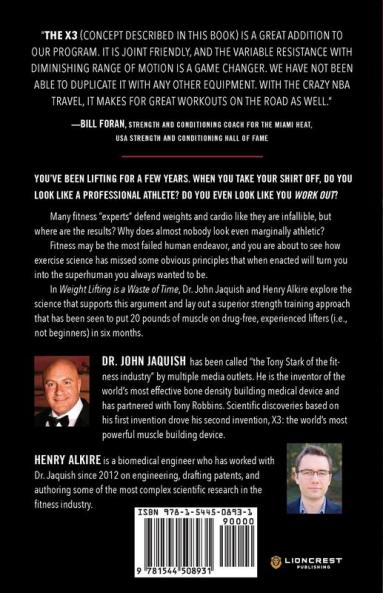 Weight Lifting Is a Waste of Time