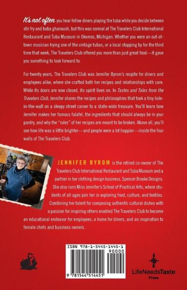 Tastes and Tales from the Travelers Club International Restaurant & Tuba Museum: Dishes that Inspire Stories that Delight from Michigan's Most Unusual Eatery