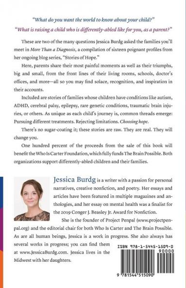More Than a Diagnosis: Stories of Hurdles Hope and Possibility from Parents of Children Who Are Differently-Abled