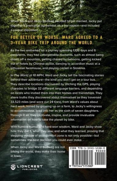 The World at 10 MPH: A Masterful Prenup Leads to a 3-Year 33523-Mile Bicycle Adventure