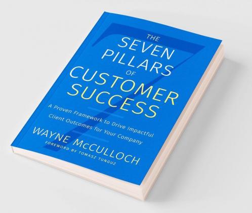 The Seven Pillars of Customer Success