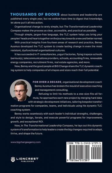 The Transformational Leadership Compass: A Dynamic Coaching System for Creating Big Change