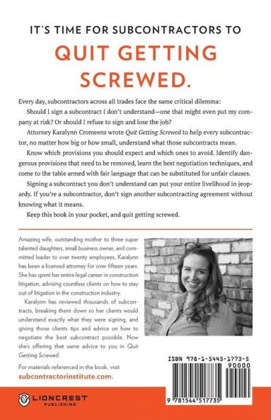 Quit Getting Screwed: Understanding and Negotiating the Subcontract