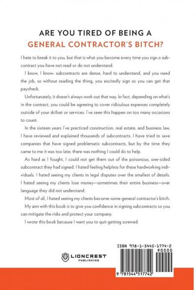 Quit Getting Screwed: Understanding and Negotiating the Subcontract