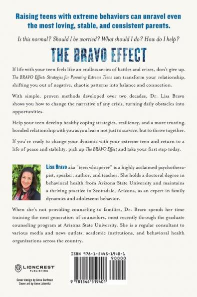 The BRAVO Effect: Strategies for Parenting Extreme Teens