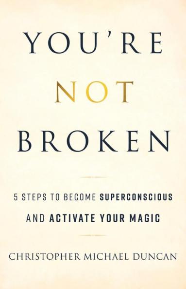 You're Not Broken