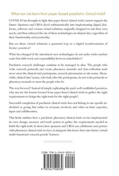 Evolving the Dinosaur: Rebuilding Paediatric Clinical Trials as a Service