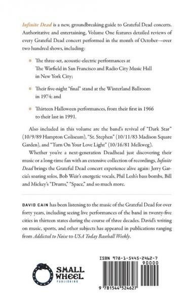 Infinite Dead: A Daily Guide to Grateful Dead Concert Performances Volume 1: October