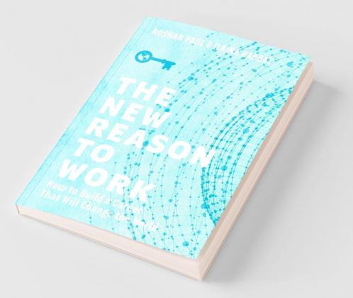 The New Reason to Work