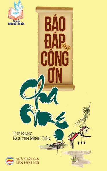 Báo đáp công ơn cha mẹ: Bản in năm 2017