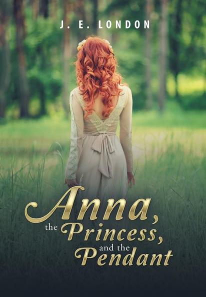 Anna the Princess and the Pendant