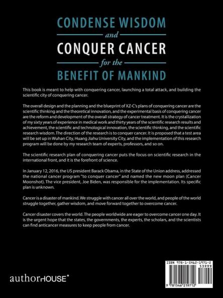 Condense Wisdom and Conquer Cancer for the Benefit of Mankind
