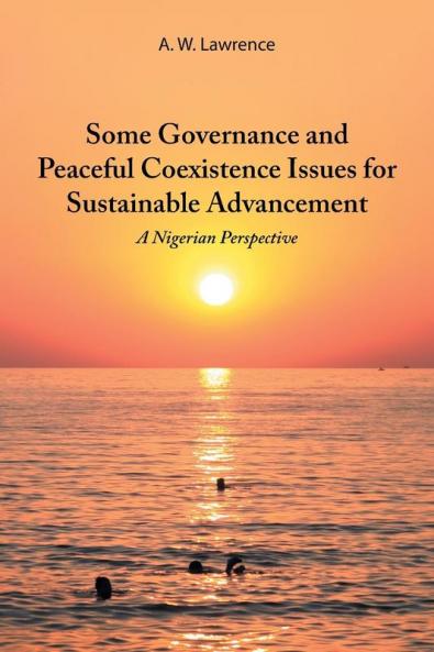 Some Governance and Peaceful Coexistence Issues for Sustainable Advancement