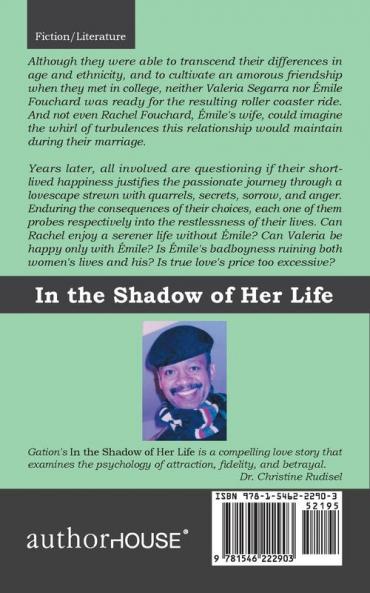 In the Shadow of Her Life