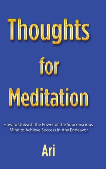 Thoughts for Meditation