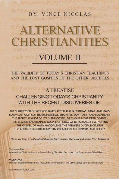 Alternative Christianities Volume Ii