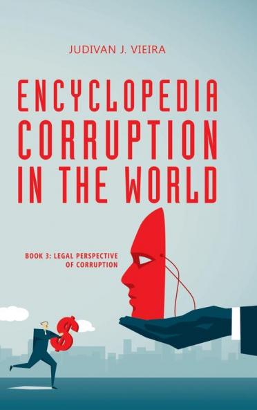 Encyclopedia Corruption in the World