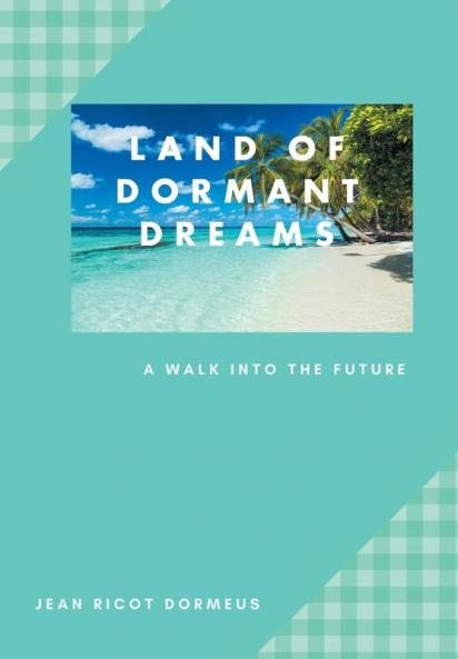Land of Dormant Dreams