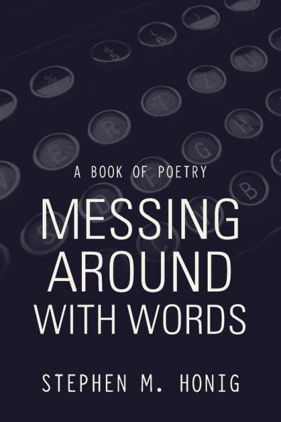 Messing Around with Words