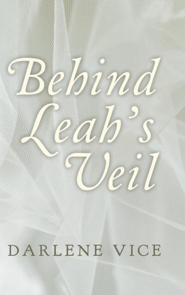 Behind Leah's Veil