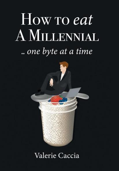 How to Eat a Millennial .. One Byte at a Time