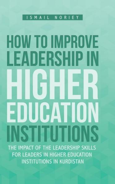 How to improve Leadership in Higher Education Institutions