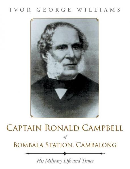 Captain Ronald Campbell of Bombala Station Cambalong