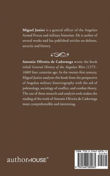 Analysis of the General History of Angolan Wars (1575?1680) of Antonio Oliveira de Cadornega